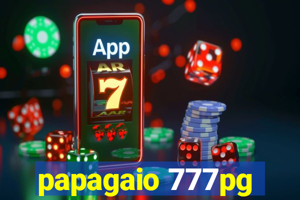 papagaio 777pg